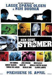 Den Gode Strømer (2004) ("The Good Cop")