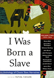 I Was Born a Slave Vol 2 1849-1866 (Yuval Taylor)