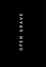 Open Grave. (2013)
