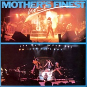 Mother's Finest Live