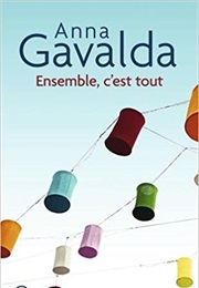 Ensemble, C'est Tout