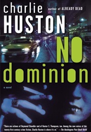 No Dominion (Charlie Huston)