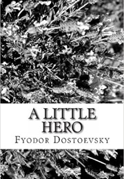 A Little Hero (Dostoyevsky)