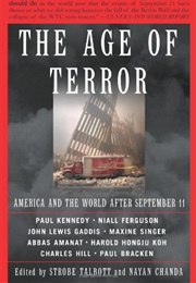The Age of Terror: America and the World After September 11 (Strobe Talbott; Nayan Chanda)