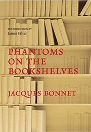 Phantoms on the Bookshelves (Jacques Bonnet)