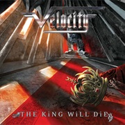 The King Will Die - Velocity