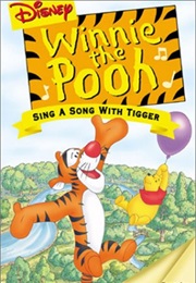 Disney's Sing Along Songs: Winnie the Pooh - Sing a Song With Tigger (2000)