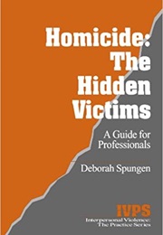 Homicide (Deborah Spungen)