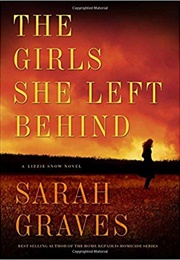 The Girls She Left Behind (Sarah Graves)