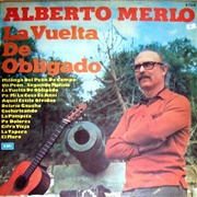La Vuelta De Obligado – Alberto Merlo (1974)