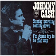 Sunday Morning Coming Down - Johnny Cash