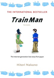 Train Man (Hitori Nakano)