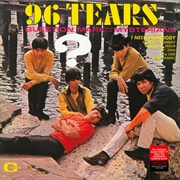 ? and the Mysterians - 96 Tears (1966)