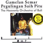 Gamelan Semar Pegulingan Saih Pitu ‎– the Heavenly Orchestra of Bali (1991)