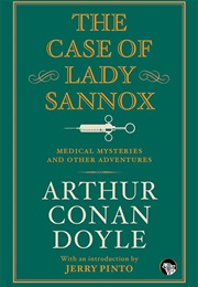 The Case of Lady Sannox (Arthur Conan Doyle)