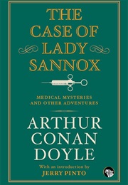 The Case of Lady Sannox (Arthur Conan Doyle)