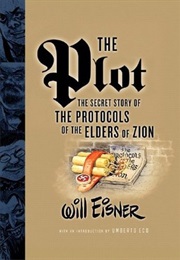 The Plot: The Secret Story of the Protocols of the Elders of Zion (Will Eisner)