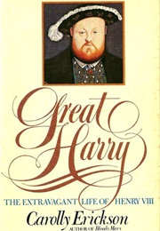 Great Harry (Carolly Erickson)