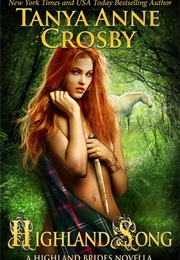 Highland Song (Tanya Anne Crosby)