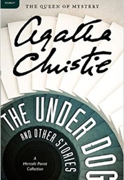 The 16th Book on Your TBR (The Under Dog and Other Stories)