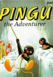 Pingu Had an Adventure (Silvio Mazzola)