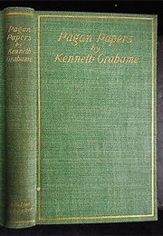 Pagan Papers (Kenneth Grahame)