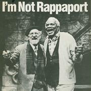 I'm Not Rappaport
