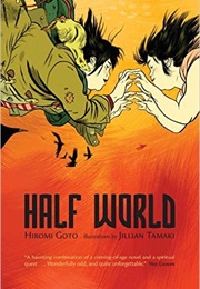Half World (Hiromi Goto)