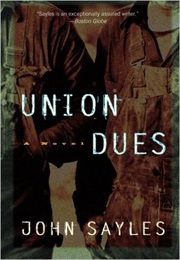 Union Dues (John Sayles)