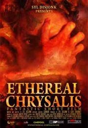 Ethereal Chrysalis (2011)