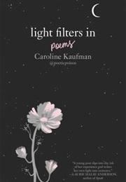 Light Filters in (Caroline Kaufman)