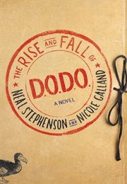 The Rise and Fall of D.O.D.O. (Neal Stephenson)