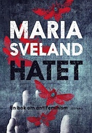 Hatet (Maria Sveland)