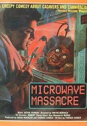 Microwave Massacre – Wayne Berwick (1978)