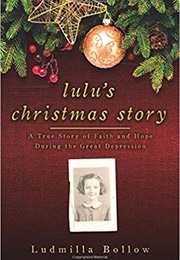 Lulu's Christmas Story (Ludmilla Bollow)
