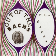 The Bachs - Out of the Bachs