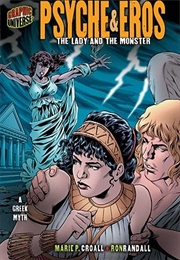 Pschye & Eros: The Lady and the Monster (Marie Croall)