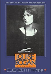 Louise Bogan: A Portrait (Elizabeth Frank)