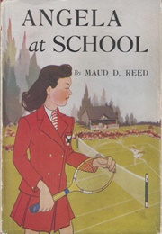 Angela at School (Maud D. Reed)