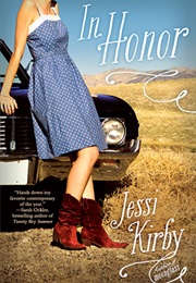 In Honor (Jessi Kirby)