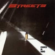 Streets - Crimes in Mind