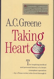Taking Heart (A. C. Greene)