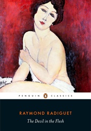 The Devil in the Flesh (Raymond Radiguet)