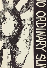 No Ordinary Sun (Hone Tuwhare)