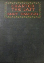 The Last Chapter (Knut Hamsun)