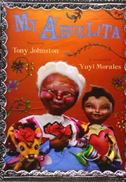 My Abuelita (Tony Johnston)