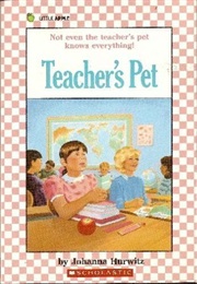 Teacher's Pet (Johanna Hurwitz)