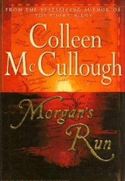 Morgan's Run (Colleen McCullough)