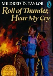 Roll of Thunder, Hear My Cry (Mildred Taylor)