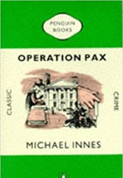 Operation Pax (Michael Innes)